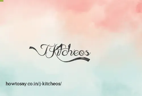 J Kitcheos