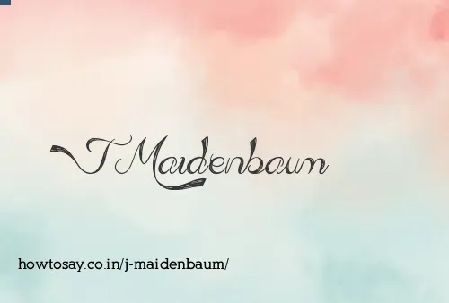 J Maidenbaum