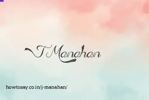 J Manahan