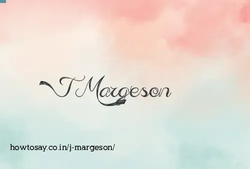 J Margeson