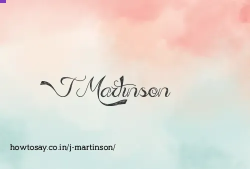 J Martinson