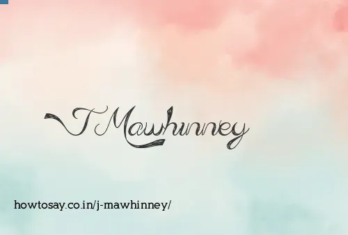 J Mawhinney