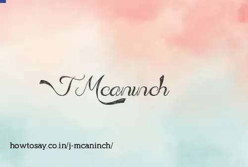 J Mcaninch