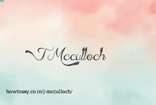 J Mcculloch