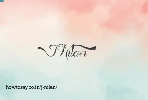 J Nilan