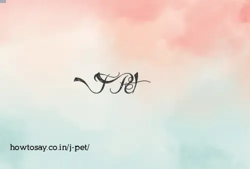J Pet