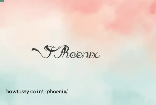 J Phoenix