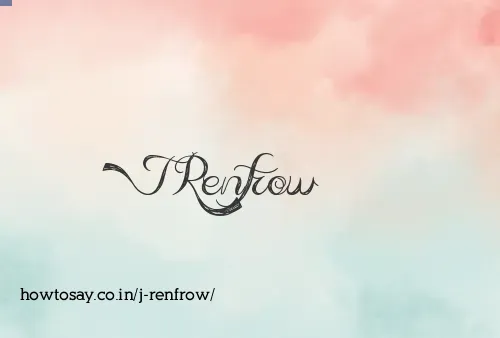 J Renfrow