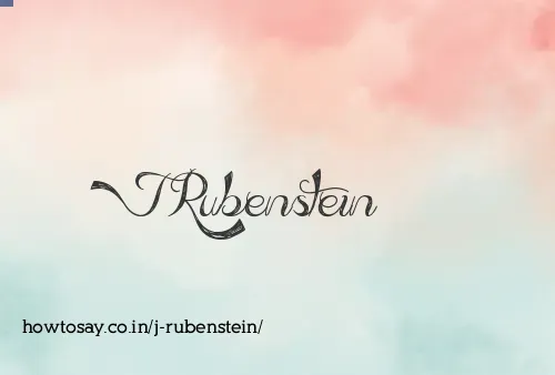 J Rubenstein