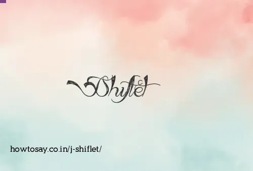J Shiflet