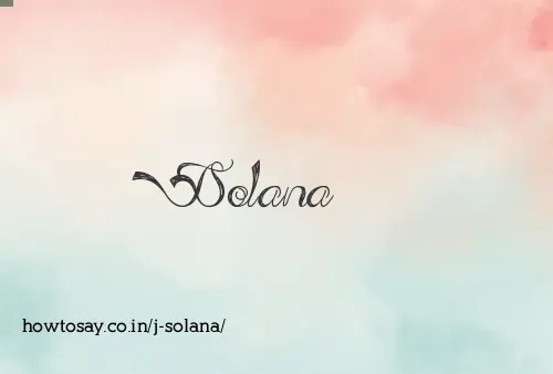 J Solana