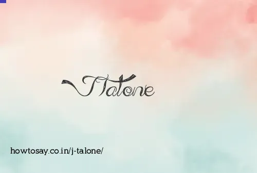 J Talone