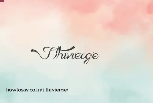 J Thivierge