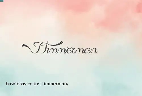 J Timmerman