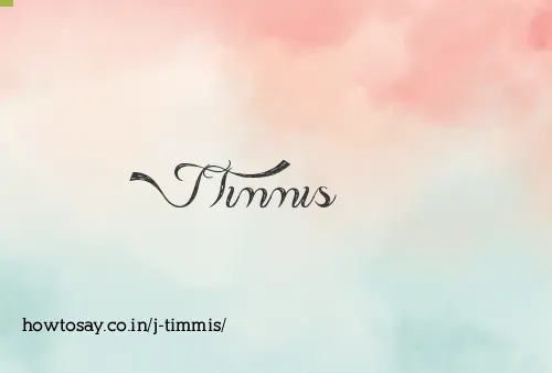J Timmis