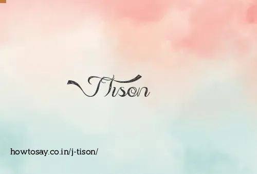 J Tison