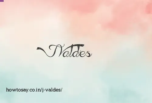 J Valdes