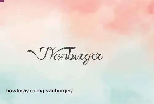 J Vanburger