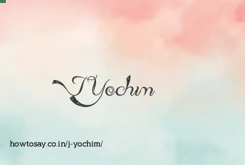 J Yochim