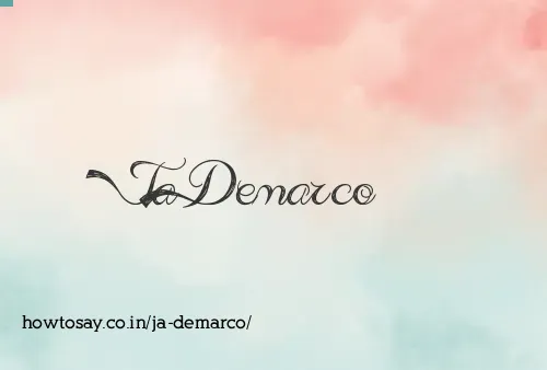 Ja Demarco