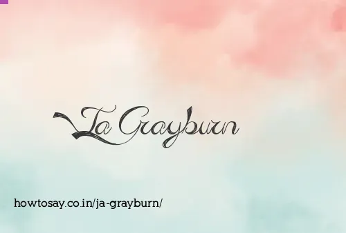 Ja Grayburn