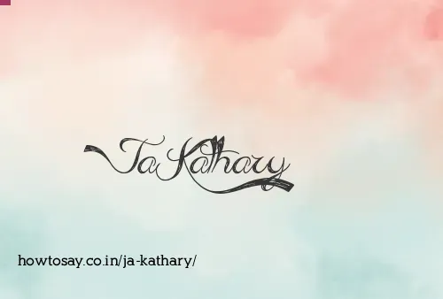 Ja Kathary