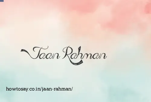 Jaan Rahman