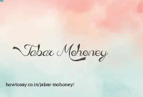 Jabar Mohoney