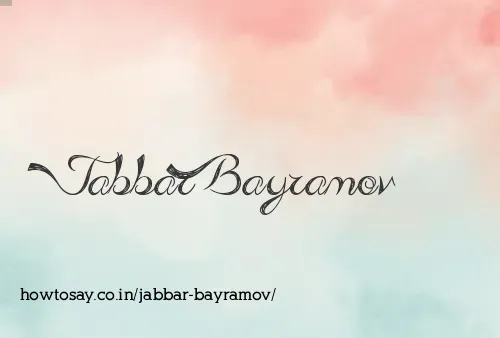 Jabbar Bayramov