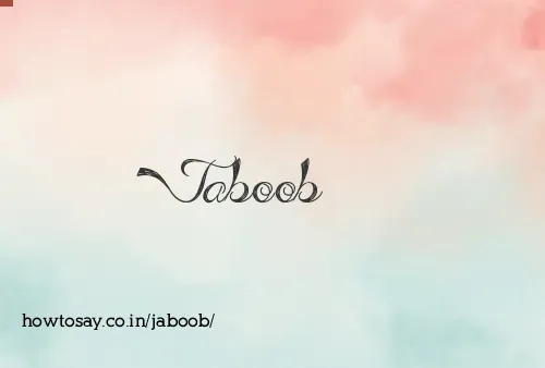 Jaboob