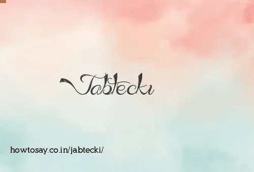 Jabtecki