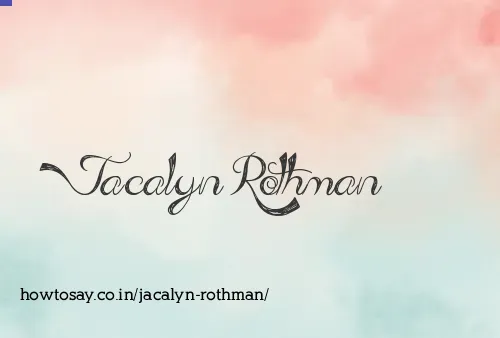 Jacalyn Rothman