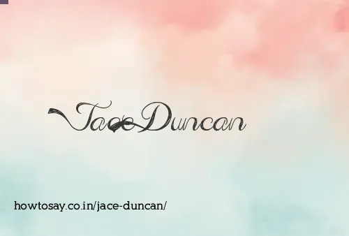Jace Duncan