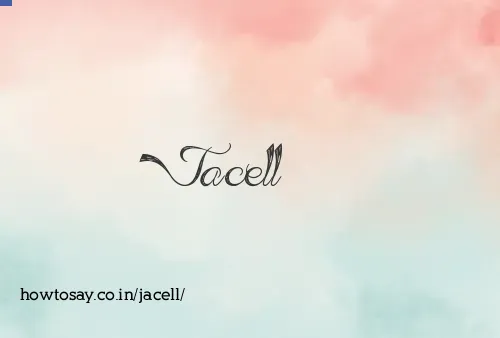 Jacell