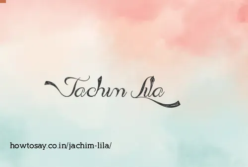 Jachim Lila