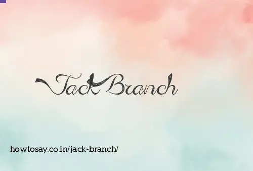 Jack Branch
