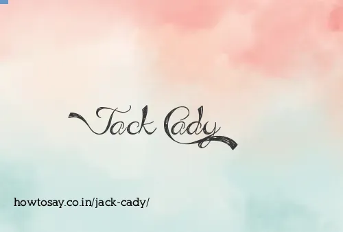 Jack Cady
