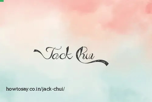 Jack Chui