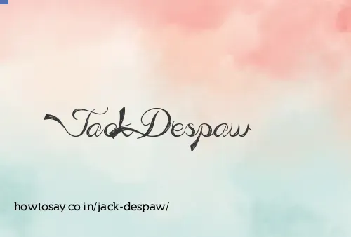 Jack Despaw
