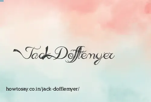 Jack Dofflemyer
