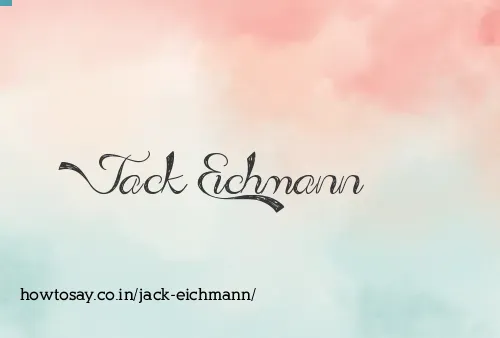 Jack Eichmann