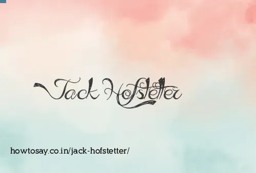 Jack Hofstetter