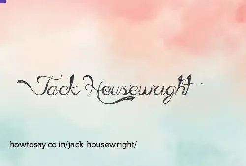 Jack Housewright