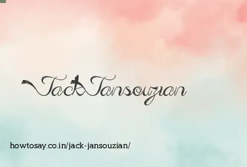 Jack Jansouzian