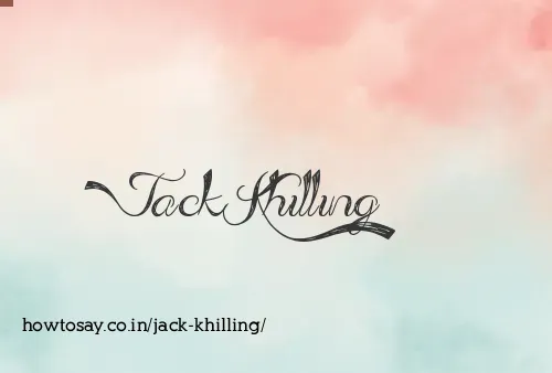Jack Khilling