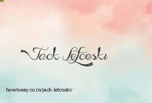 Jack Lefcoski