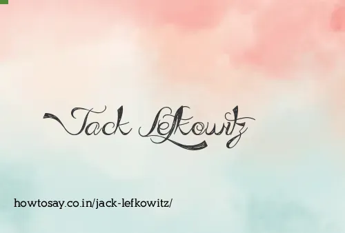 Jack Lefkowitz