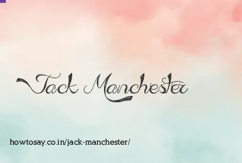 Jack Manchester