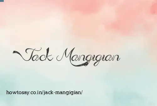 Jack Mangigian