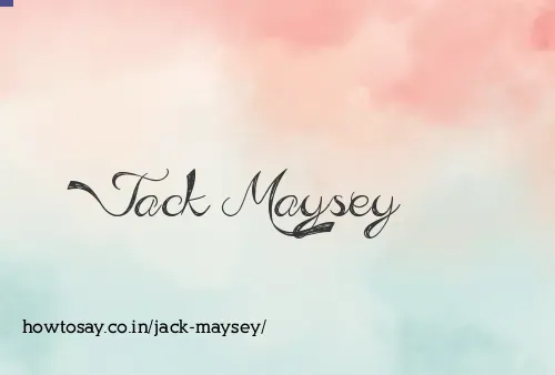 Jack Maysey